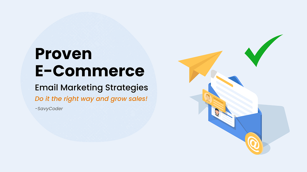 ecommerce email marketing strategy