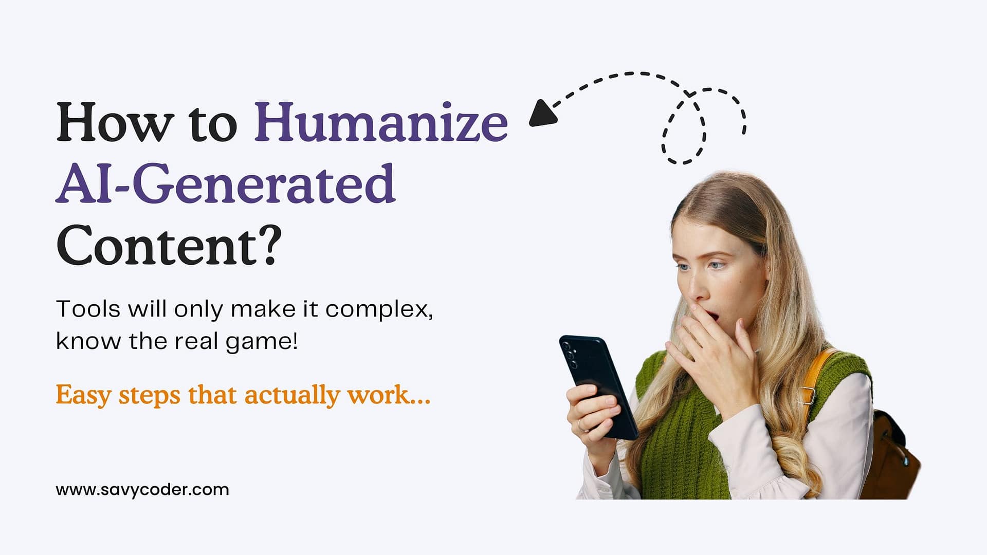 real tactics to humanize ai content