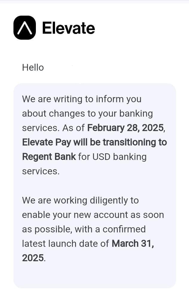 Elevate Pay notice of transitioning to Regent Bank.